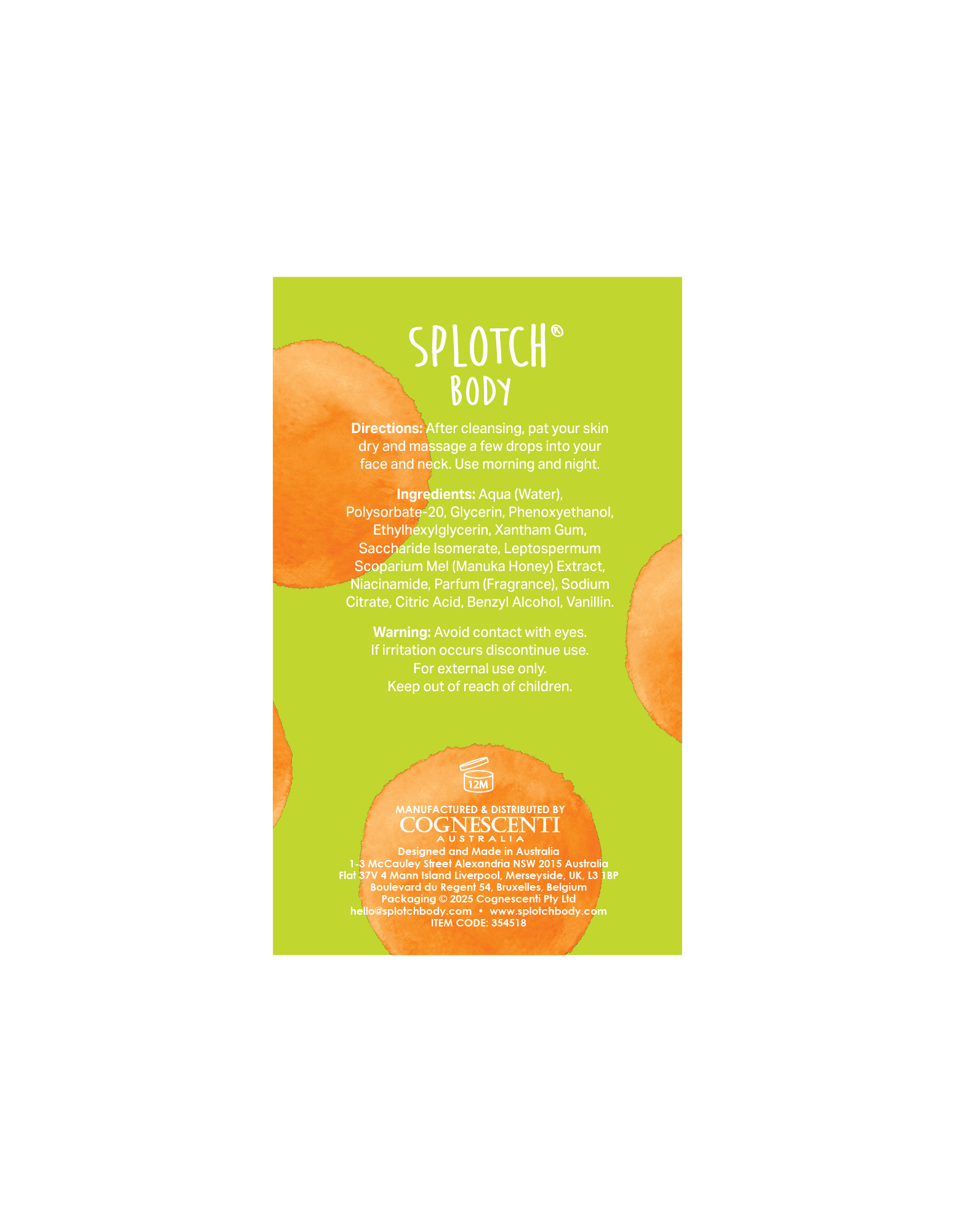 The back label for SPLOTCH BODY face and neck serum (likely part of the Manuka Honey range) on a lime green background with orange watercolor accents.